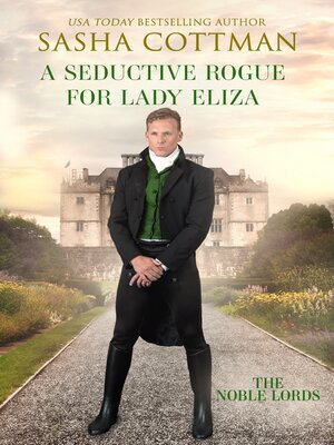cover image of A Seductive Rogue for Lady Eliza
